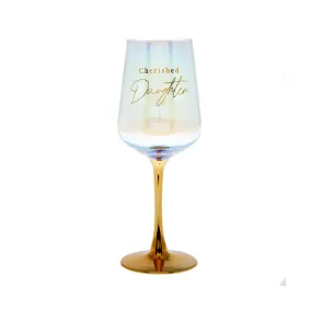 450Ml Cherished Daughter Wine Glass