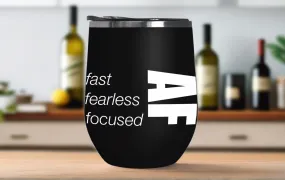 Fast AF Wine Tumbler - Stainless Steel Stemless Wine Glass - Swag Gift - Runner Gift